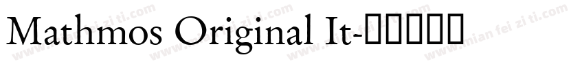 Mathmos Original It字体转换